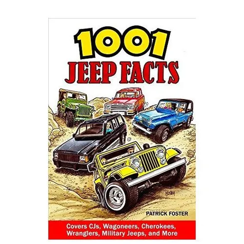 1001 jeep facts book for jeep lovers