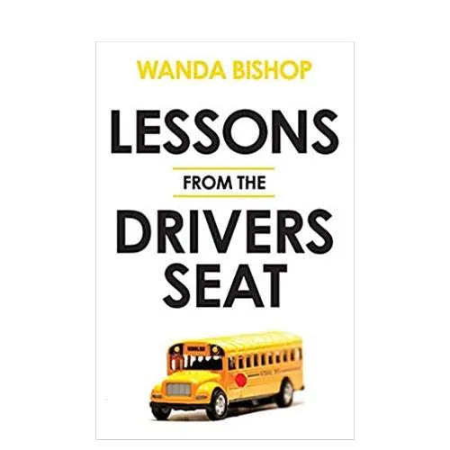 lessons from the drivers seat book