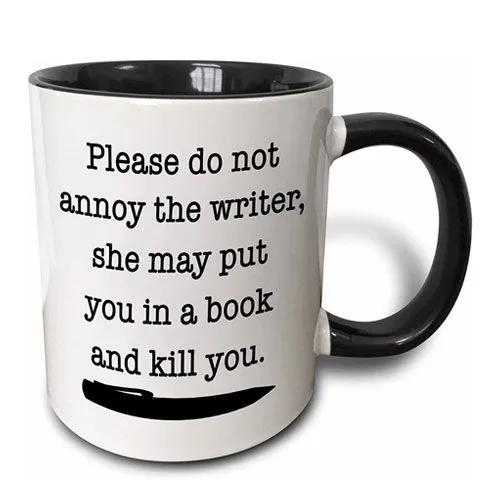 do not annoy the writer mug