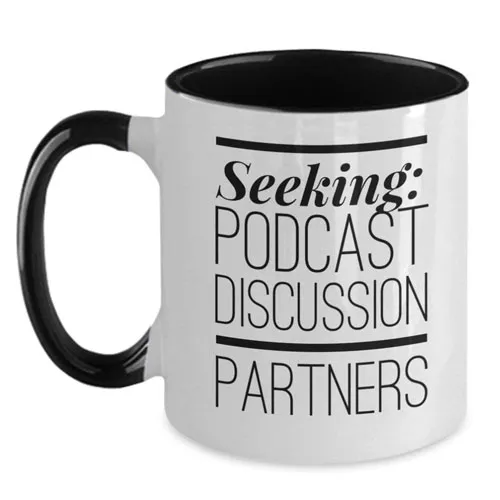 podcast discussion partners mug