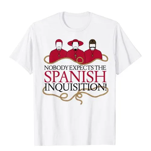 spanish inquisition t-shirt for fans